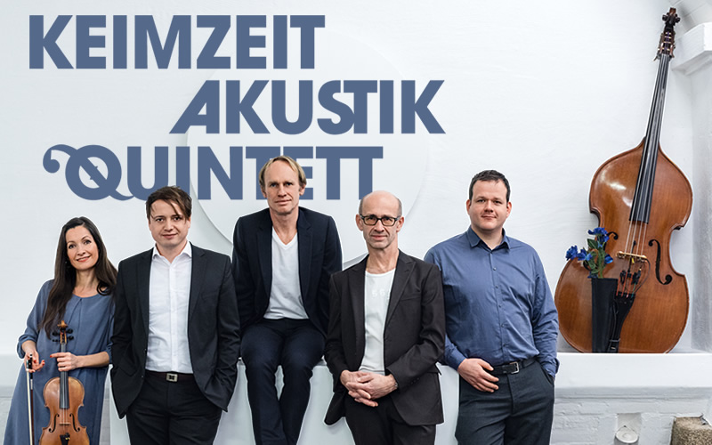 Keimzeit Akustik Quintett